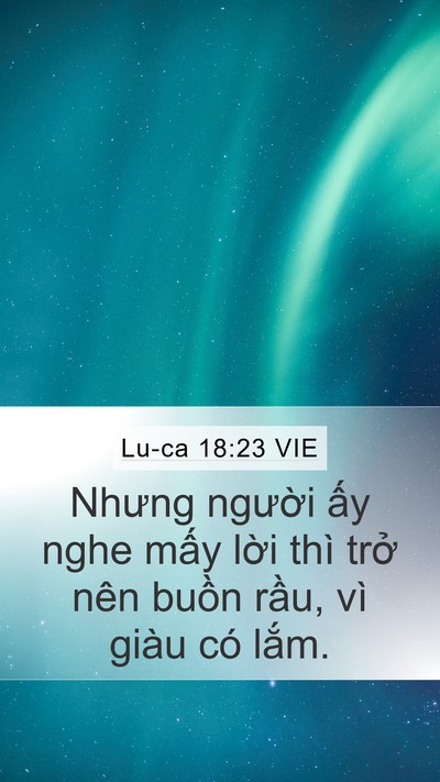 Lu-ca 18:23 VIE Bible Verse Image