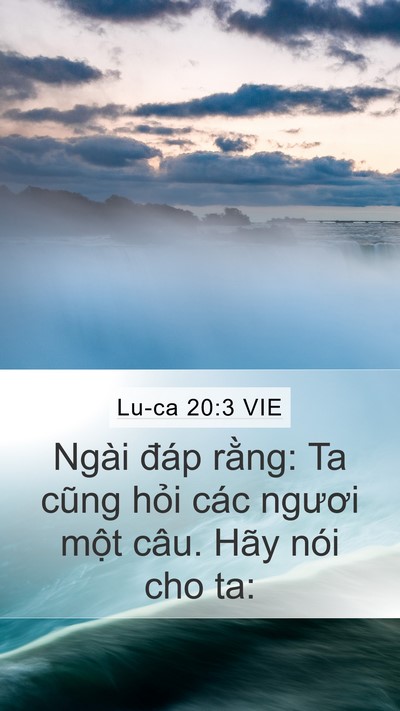 Lu-ca 20:3 VIE Bible Verse Image