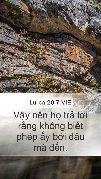 Lu-ca 20:7 VIE Mobile Phone Wallpaper - Vậy nên họ trả lời rằng không biết - Mobile Bible Verse Wallpaper