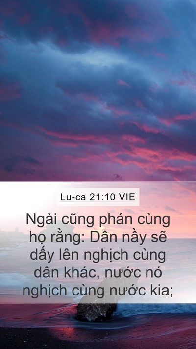 Lu-ca 21:10 VIE Mobile Phone Wallpaper - Ngài cũng phán cùng họ rằng: Dân nầy - Mobile Bible Verse Wallpaper