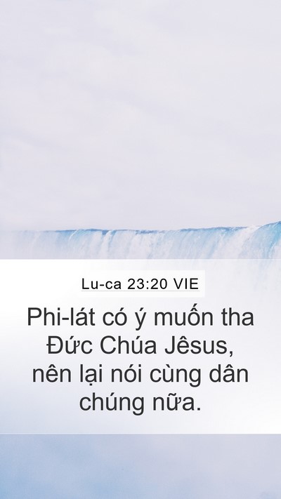 Lu-ca 23:20 VIE Bible Verse Image