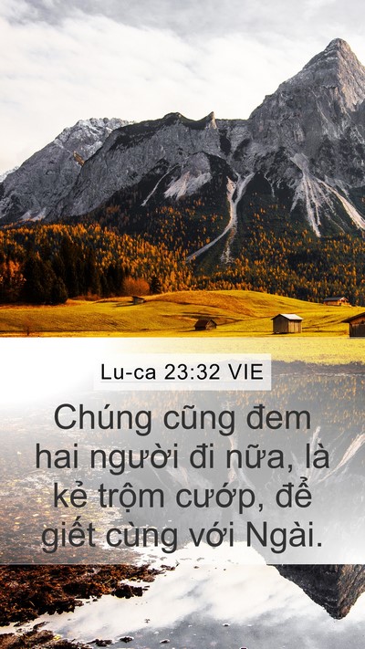 Lu-ca 23:32 VIE Bible Verse Image