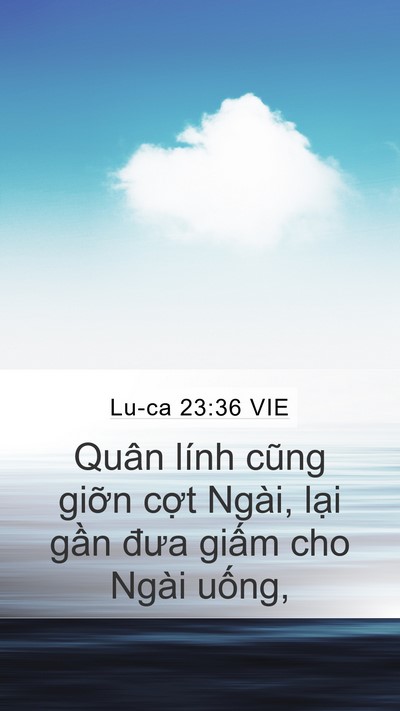 Lu-ca 23:36 VIE Bible Verse Image