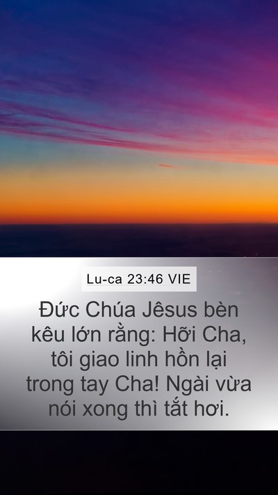 Lu-ca 23:46 VIE Bible Verse Image