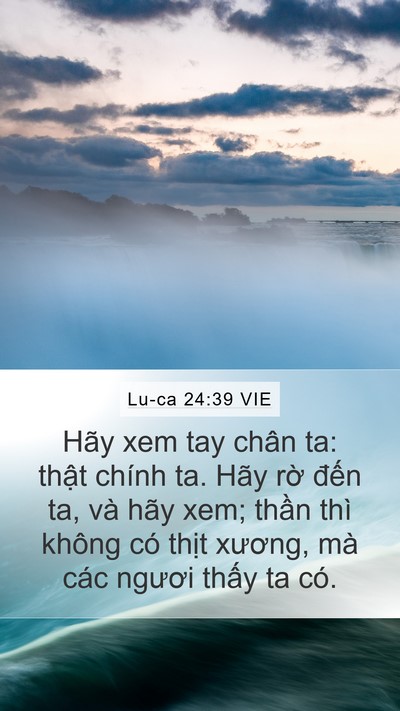 Lu-ca 24:39 VIE Bible Verse Image