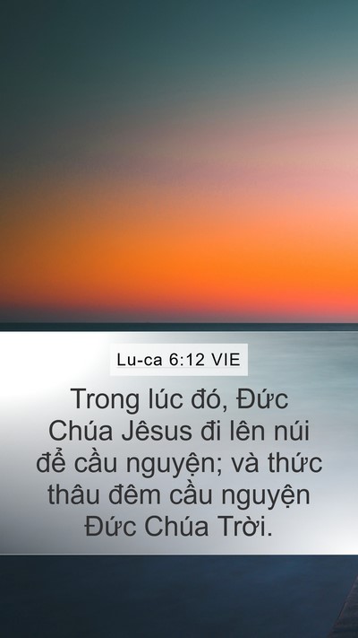 Lu-ca 6:12 VIE Bible Verse Image