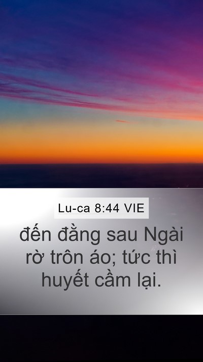 Lu-ca 8:44 VIE Bible Verse Image
