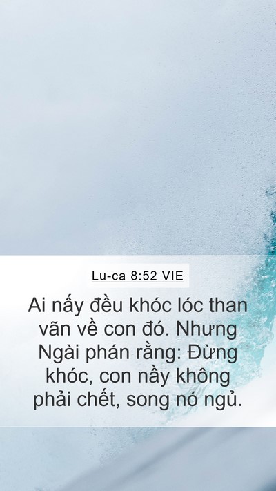 Lu-ca 8:52 VIE Bible Verse Image