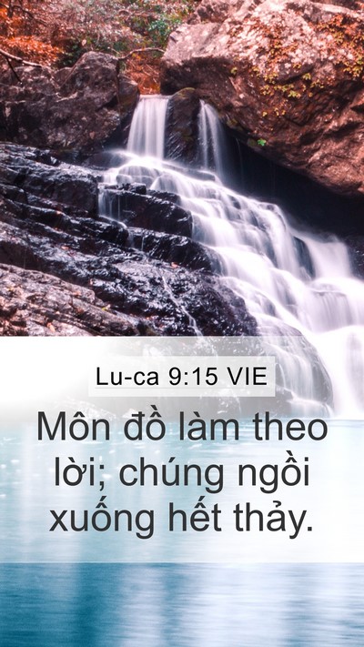 Lu-ca 9:15 VIE Mobile Phone Wallpaper - Môn đồ làm theo lời; chúng ngồi xuống - Mobile Bible Verse Wallpaper