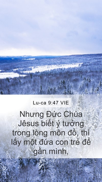 Lu-ca 9:47 VIE Mobile Phone Wallpaper - Nhưng Đức Chúa Jêsus biết ý tưởng - Mobile Bible Verse Wallpaper
