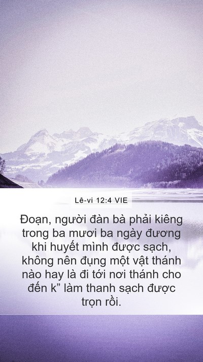 Lê-vi 12:4 VIE Mobile Phone Wallpaper - Đoạn, người đàn bà phải kiêng trong - Mobile Bible Verse Wallpaper