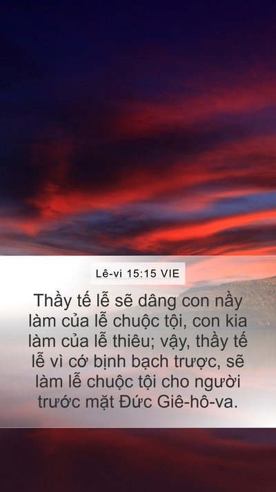 Lê-vi 15:15 VIE Mobile Phone Wallpaper - Thầy tế lễ sẽ dâng con nầy làm của - Mobile Bible Verse Wallpaper