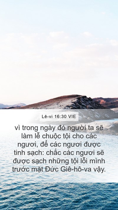 Lê-vi 16:30 VIE Mobile Phone Wallpaper - vì trong ngày đó người ta sẽ làm lễ - Mobile Bible Verse Wallpaper