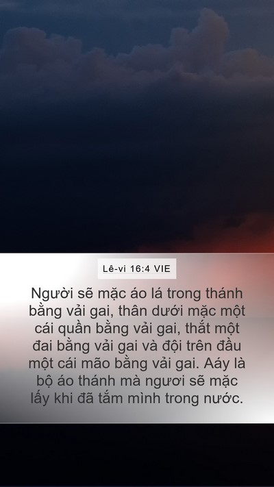 Lê-vi 16:4 VIE Mobile Phone Wallpaper - Người sẽ mặc áo lá trong thánh bằng - Mobile Bible Verse Wallpaper