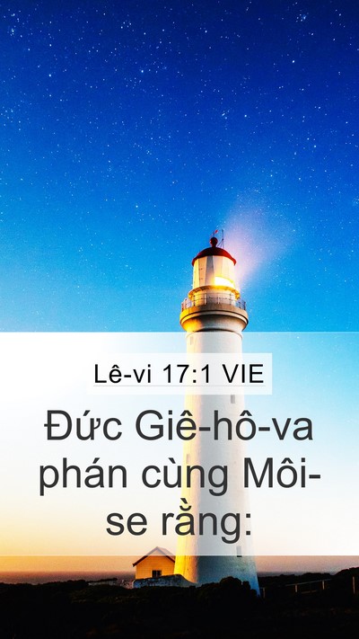 Lê-vi 17:1 VIE Mobile Phone Wallpaper - Đức Giê-hô-va phán cùng Môi-se - Mobile Bible Verse Wallpaper