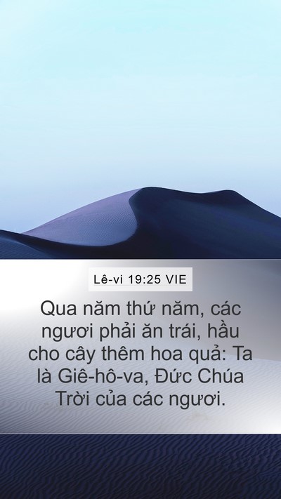 Lê-vi 19:25 VIE Mobile Phone Wallpaper - Qua năm thứ năm, các ngươi phải ăn - Mobile Bible Verse Wallpaper