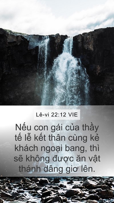 Lê-vi 22:12 VIE Mobile Phone Wallpaper - Nếu con gái của thầy tế lễ kết thân - Mobile Bible Verse Wallpaper