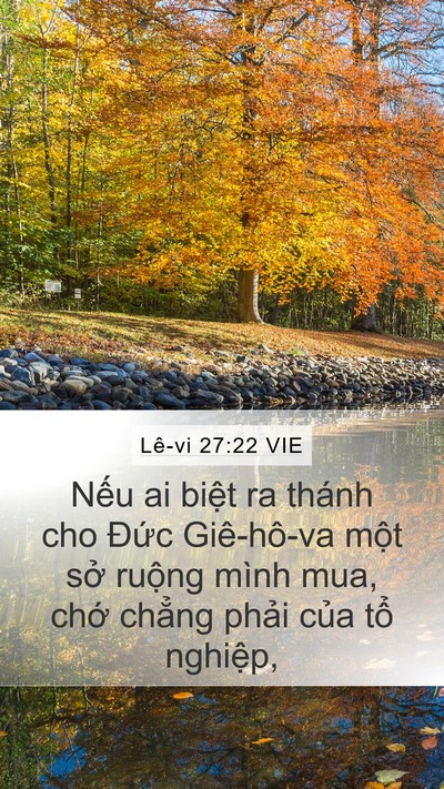Lê-vi 27:22 VIE Mobile Phone Wallpaper - Nếu ai biệt ra thánh cho Đức Giê-hô-va - Mobile Bible Verse Wallpaper