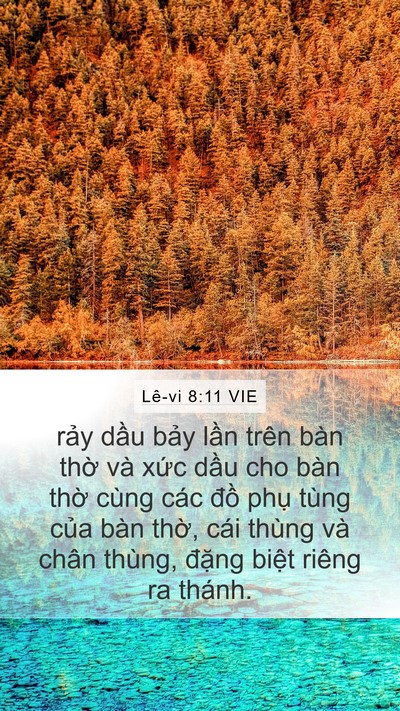 Lê-vi 8:11 VIE Mobile Phone Wallpaper - rảy dầu bảy lần trên bàn thờ và - Mobile Bible Verse Wallpaper