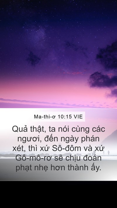 Ma-thi-ơ 10:15 VIE Mobile Phone Wallpaper - Quả thật, ta nói cùng các ngươi, đến - Mobile Bible Verse Wallpaper