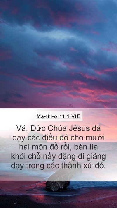 Ma-thi-ơ 11:1 VIE Mobile Phone Wallpaper - Vả, Đức Chúa Jêsus đã dạy các điều - Mobile Bible Verse Wallpaper