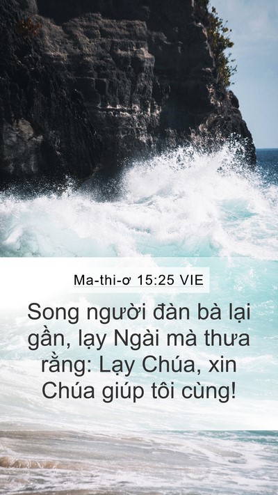 Ma-thi-ơ 15:25 VIE Bible Verse Image