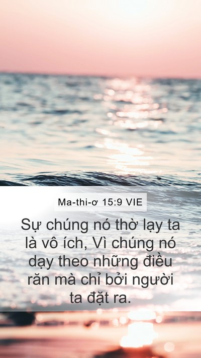 Ma-thi-ơ 15:9 VIE Bible Verse Image