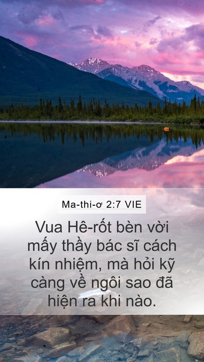 Ma-thi-ơ 2:7 VIE Mobile Phone Wallpaper - Vua Hê-rốt bèn vời mấy thầy bác sĩ - Mobile Bible Verse Wallpaper