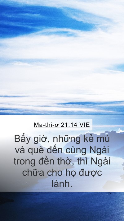 Ma-thi-ơ 21:14 VIE Bible Verse Image