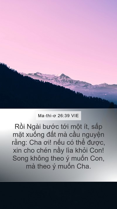 Ma-thi-ơ 26:39 VIE Bible Verse Image