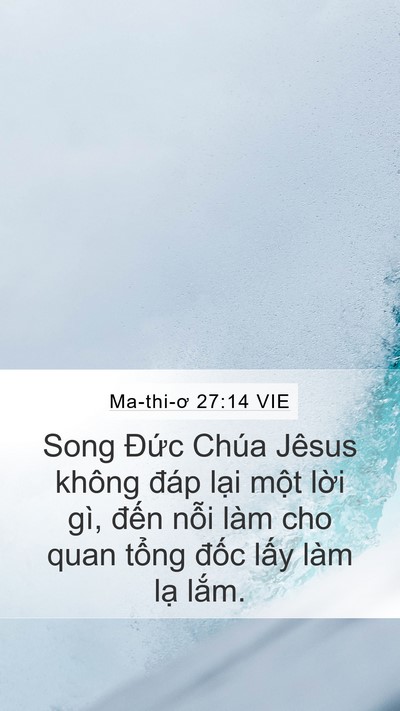 Ma-thi-ơ 27:14 VIE Bible Verse Image