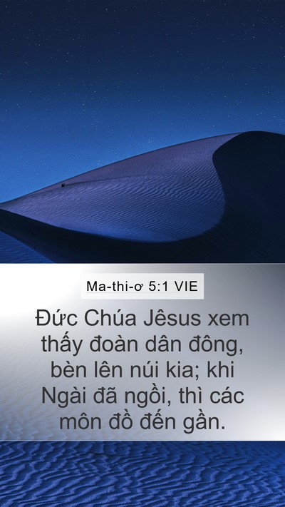 Ma-thi-ơ 5:1 VIE Mobile Phone Wallpaper - Đức Chúa Jêsus xem thấy đoàn dân - Mobile Bible Verse Wallpaper