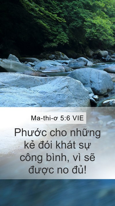 Ma-thi-ơ 5:6 VIE Mobile Phone Wallpaper - Phước cho những kẻ đói khát sự công - Mobile Bible Verse Wallpaper