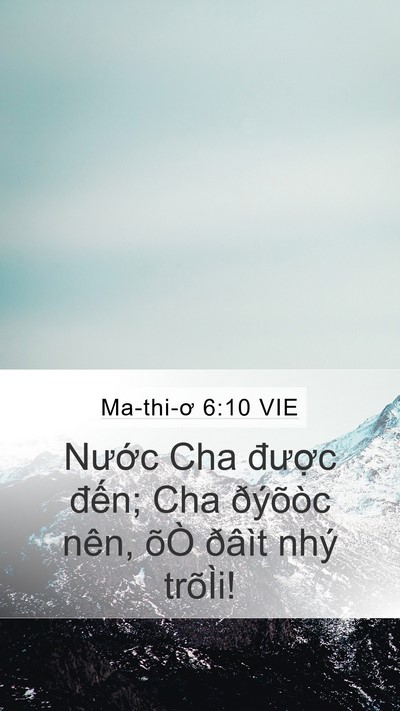 Ma-thi-ơ 6:10 VIE Bible Verse Image