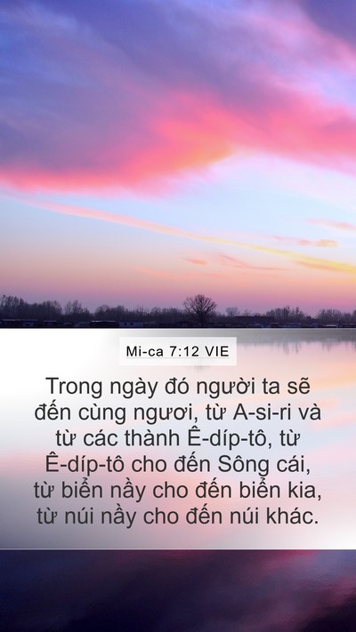 Mi-ca 7:12 VIE Mobile Phone Wallpaper - Trong ngày đó người ta sẽ đến cùng - Mobile Bible Verse Wallpaper