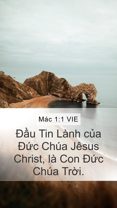 Mác 1:1 VIE Mobile Phone Wallpaper - Đầu Tin Lành của Đức Chúa Jêsus - Mobile Bible Verse Wallpaper