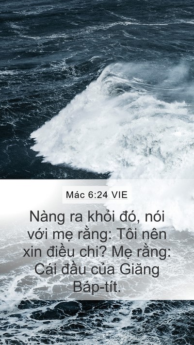 Mác 6:24 VIE Bible Verse Image