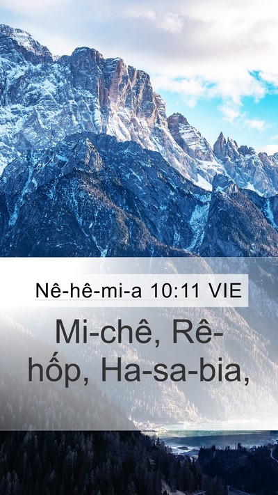 Nê-hê-mi-a 10:11 VIE Mobile Phone Wallpaper - Mi-chê, Rê-hốp, - Mobile Bible Verse Wallpaper