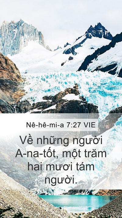 Nê-hê-mi-a 7:27 VIE Mobile Phone Wallpaper - Về những người A-na-tốt, một trăm hai - Mobile Bible Verse Wallpaper