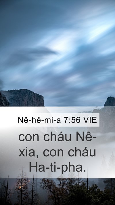 Nê-hê-mi-a 7:56 VIE Mobile Phone Wallpaper - con cháu Nê-xia, con cháu - Mobile Bible Verse Wallpaper