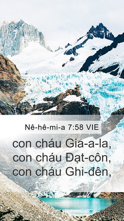 Nê-hê-mi-a 7:58 VIE Mobile Phone Wallpaper - con cháu Gia-a-la, con cháu Đạt-côn, con - Mobile Bible Verse Wallpaper