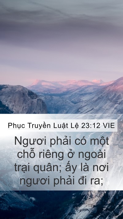 Phục Truyền Luật Lệ 23:12 VIE Mobile Phone Wallpaper - Ngươi phải có một chỗ riêng ở ngoài - Mobile Bible Verse Wallpaper