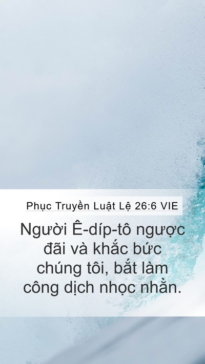 Phục Truyền Luật Lệ 26:6 VIE Bible Verse Image