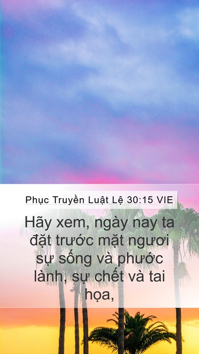 Phục Truyền Luật Lệ 30:15 VIE Bible Verse Image