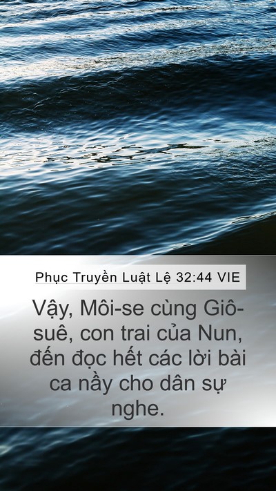 Phục Truyền Luật Lệ 32:44 VIE Bible Verse Image