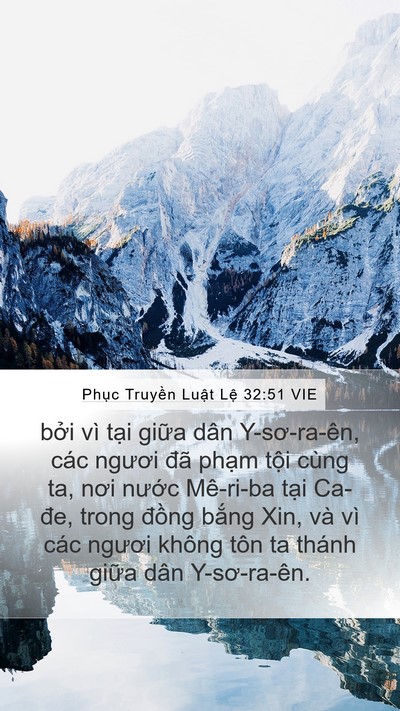 Phục Truyền Luật Lệ 32:51 VIE Bible Verse Image
