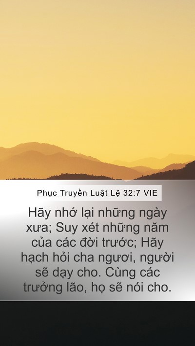 Phục Truyền Luật Lệ 32:7 VIE Bible Verse Image