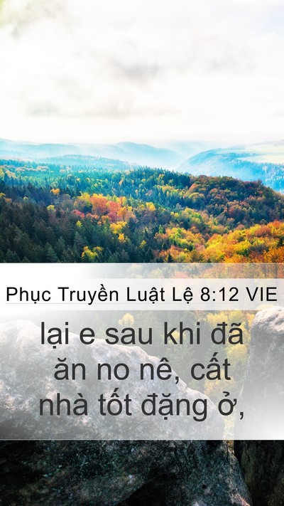 Phục Truyền Luật Lệ 8:12 VIE Bible Verse Image