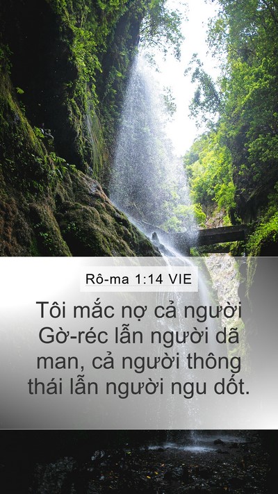 Rô-ma 1:14 VIE Mobile Phone Wallpaper - Tôi mắc nợ cả người Gờ-réc lẫn - Mobile Bible Verse Wallpaper