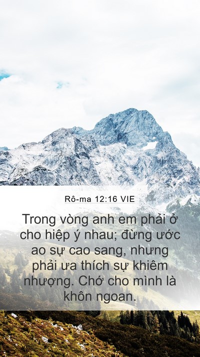Rô-ma 12:16 VIE Bible Verse Image